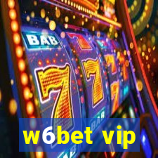 w6bet vip